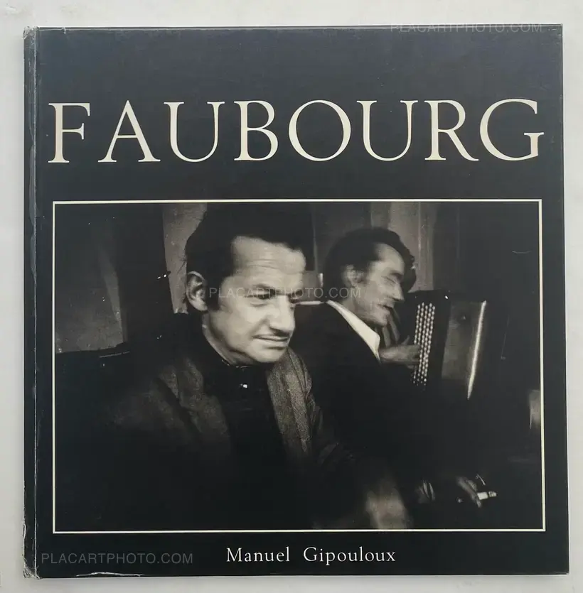 Manuel Gipouloux – FAUBOURG (SIGNED)