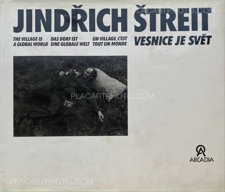 Jindřich Štreit: Vesnice je svet (The village is a global world), Arcadia,  1993 | Bookshop Le Plac'Art Photo