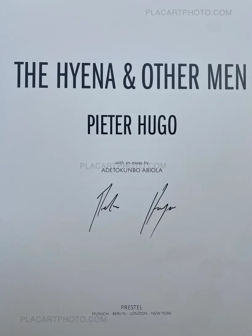 Pieter Hugo – The Hyena & Other Men (Signed first edition)