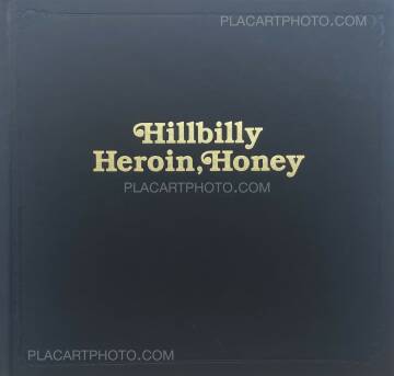 Hannah Modigh,Hillbilly Heroin, Honey 