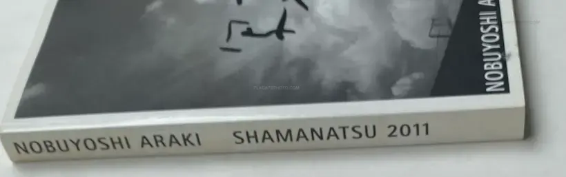 Nobuyoshi Araki – Shamanatsu 2011 (SIGNED)