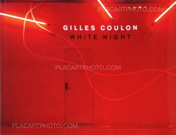 Gilles Coulon,White Night