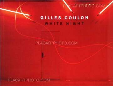 Gilles Coulon,White Night Gilles Coulon,White Night