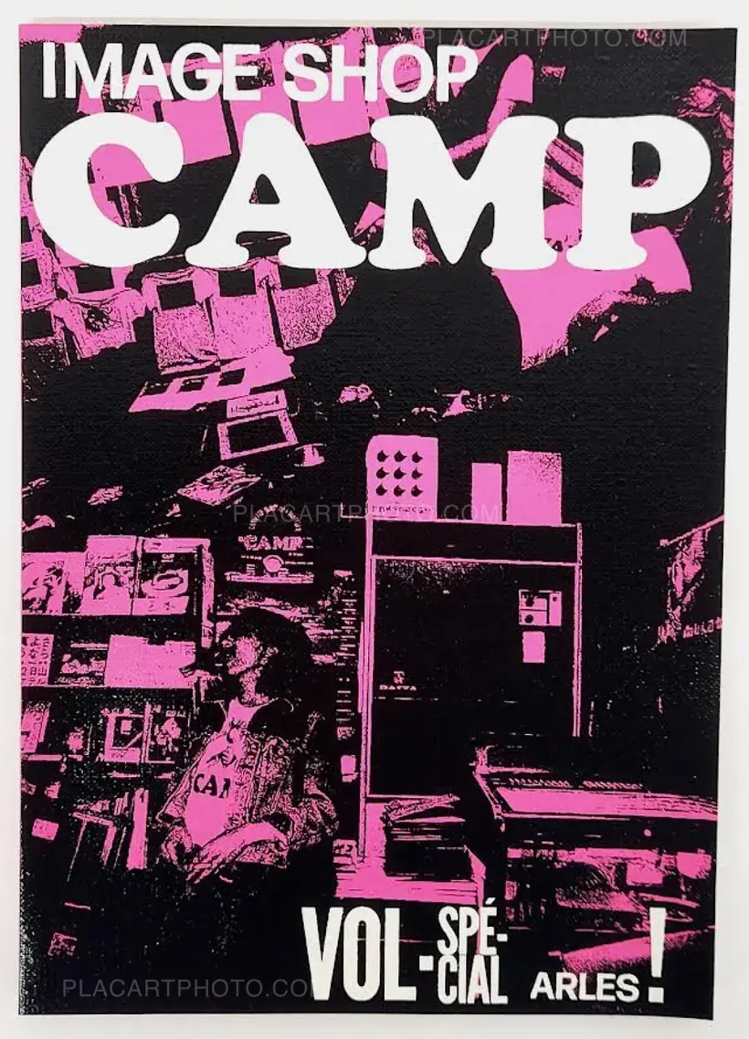 Collective – Image Shop Camp Vol - Spécial Arles ! (PINK SILKSCREEN COLLECTOR EDT) SIGNED BY 6 MEMBERS LAST COPIES !