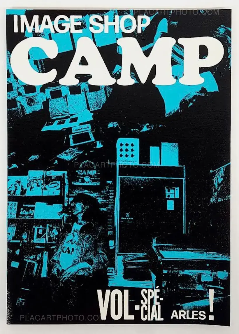 Collective – Image Shop Camp Vol - Spécial Arles ! (BLUE SILKSCREEN COLLECTOR EDT) SIGNED BY 6 MEMBERS LAST COPIES !