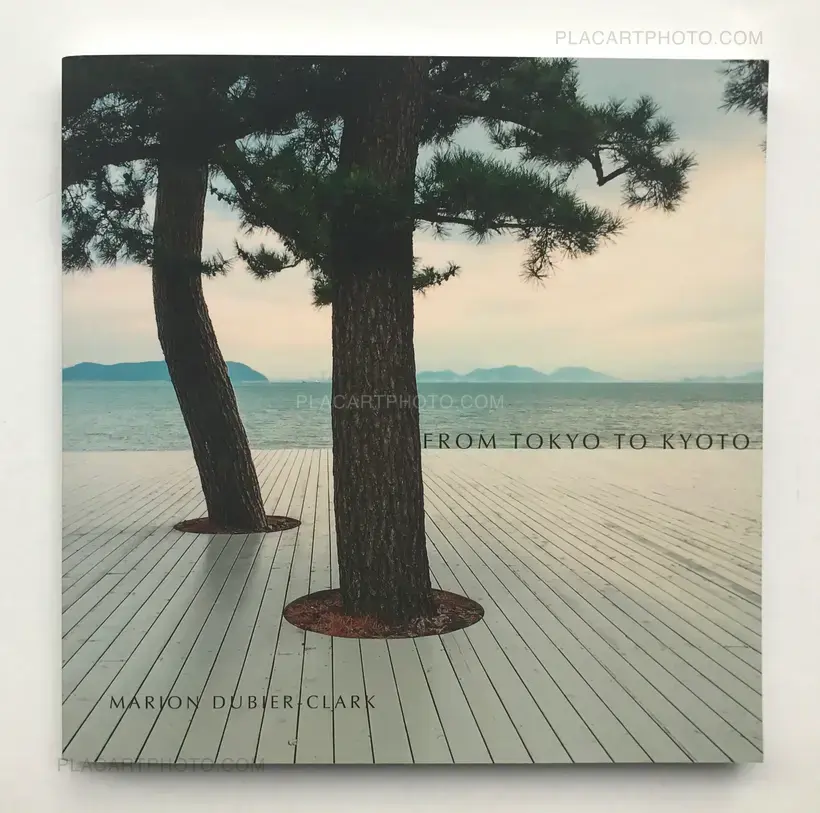 Marion Dubier-Clark – From Tokyo to Kyoto (SIGNED)