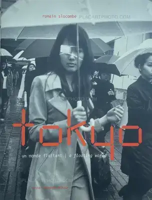 Romain Slocombe – Tokyo un monde flottant (NUMBERED WITH A SIGNED PRINT)
