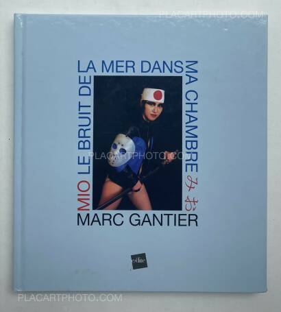 Marc Gantier,MIO : le bruit de la mer dans ma chambre (WITH 4 SIGNED PRINTS)