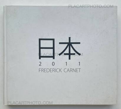 Frédérick Carnet ,Nippon 2011 (SIGNED) 