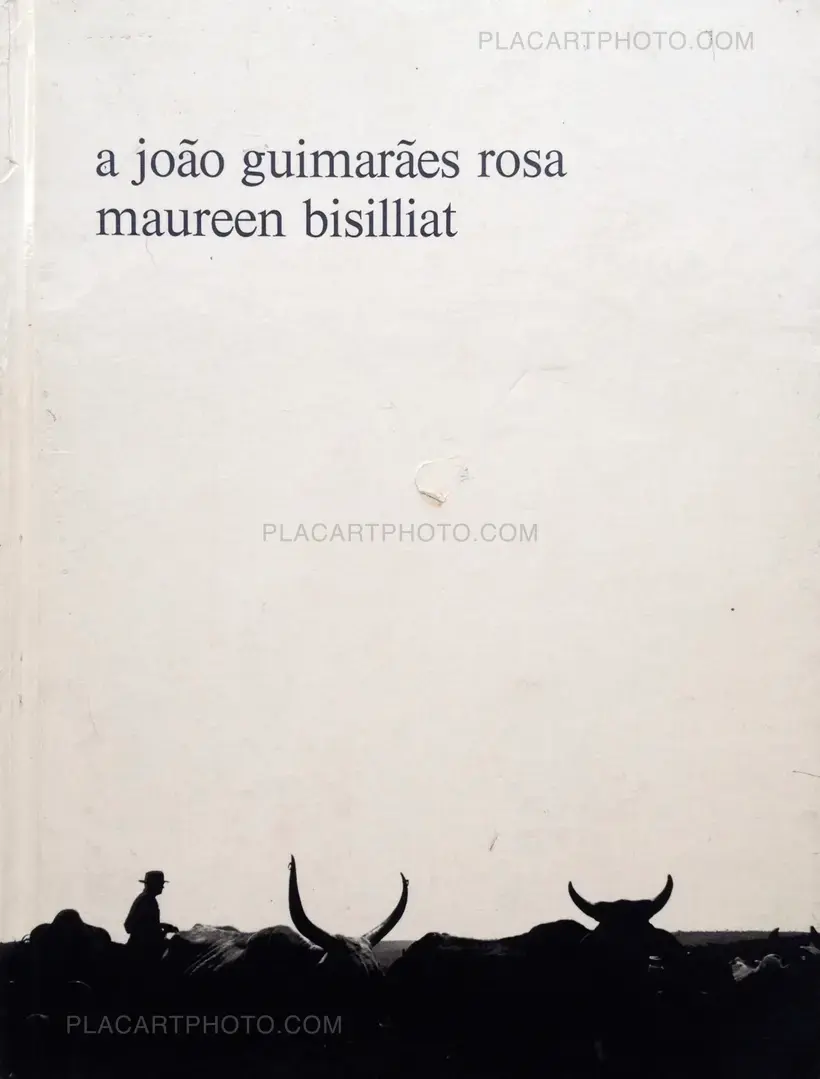 Maureen Bisilliat – A João Guimarães Rosa