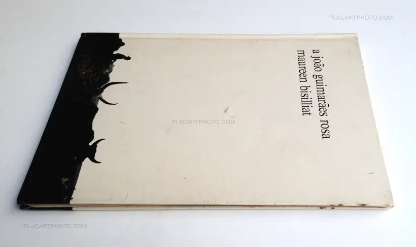 Maureen Bisilliat – A João Guimarães Rosa