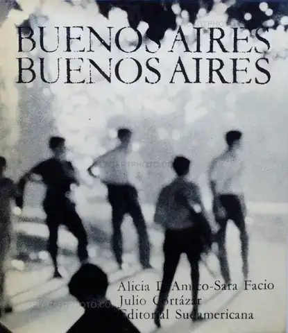 Alicia d'Amico & Sara Facio – Buenos Aires Buenos Aires