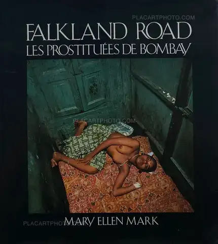 Mary Ellen Mark – FALKLAND ROAD LES PROSTITUEES DE BOMBAY