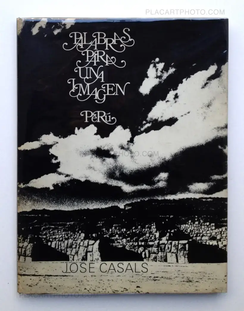 Jose Casals – Palabras para une imagen Perù