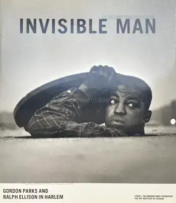 Gordon Parks – Invisible Man