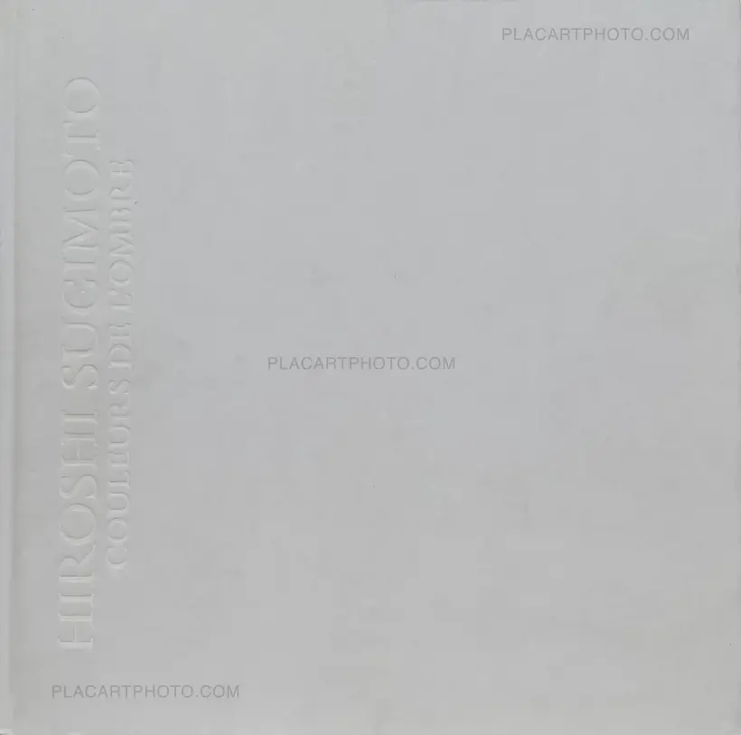 Hiroshi Sugimoto – COULEURS DE L'OMBRE