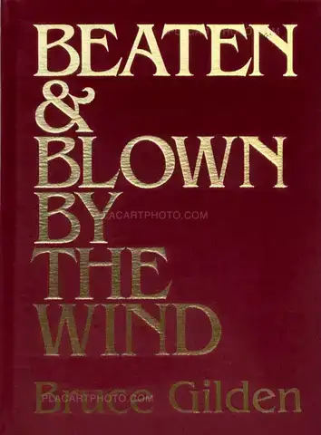 Bruce Gilden – BEATEN & BLOWN BY THE WIND