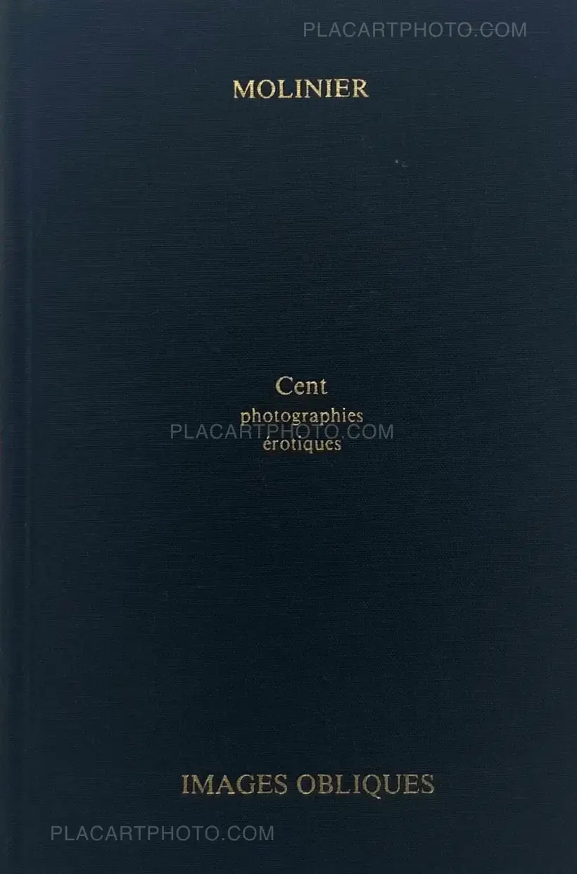 Pierre Molinier – Cent photographies érotiques