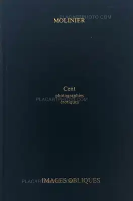 Pierre Molinier – Cent photographies érotiques