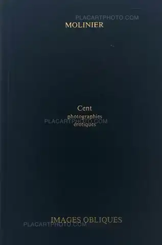 Pierre Molinier – Cent photographies érotiques