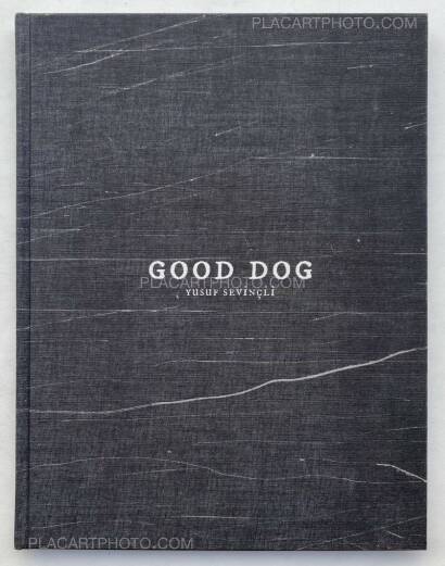 Yusuf Sevinçli,Good dog (SIGNED AND DEDICATED)