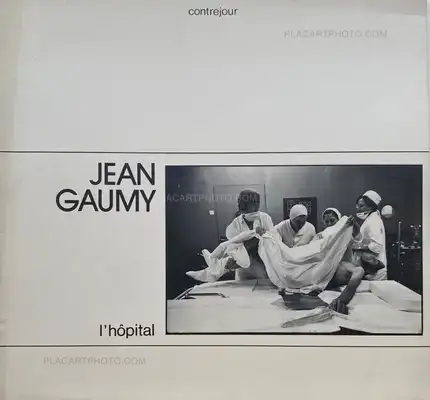 Jean Gaumy – l'hôpital