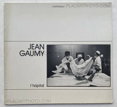 Jean Gaumy,l'hôpital Jean Gaumy,l'hôpital