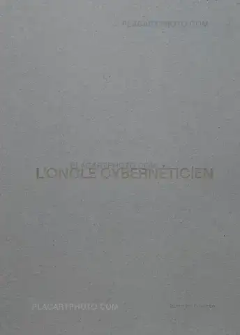 Quentin Euverte – L'ONCLE CYBERNÉTICIEN (SIGNED)