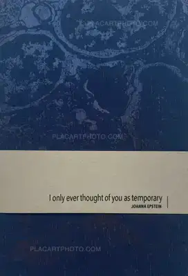 Joanna Epstein – I only ever thought of you as temporary (EDT of 25!)