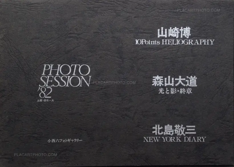 Collective – Photo Session '82 : 10 Points Heliography/New York Diary/Light and Shadow