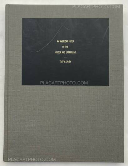 Taryn Simon,An American Index of the Hidden and Unfamiliar Taryn Simon,An American Index of the Hidden and Unfamiliar