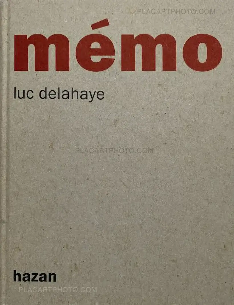 Luc Delahaye – mémo (with two portraits on photo film)