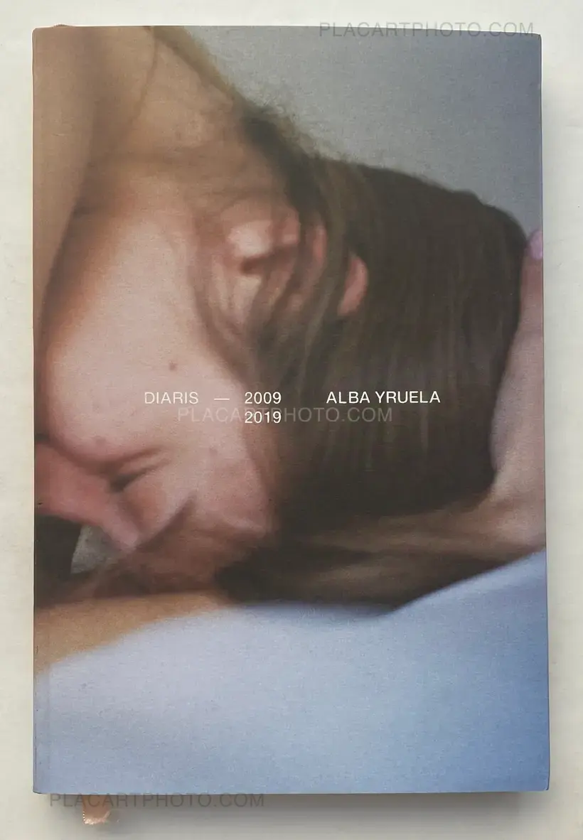 Alba Yruela – DIARIES 2009-2019