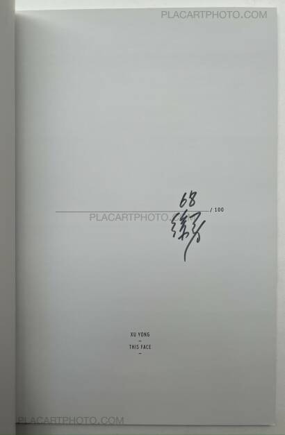 Xu Yong,This Face (SIGNED AND NUMBERED 68/100)