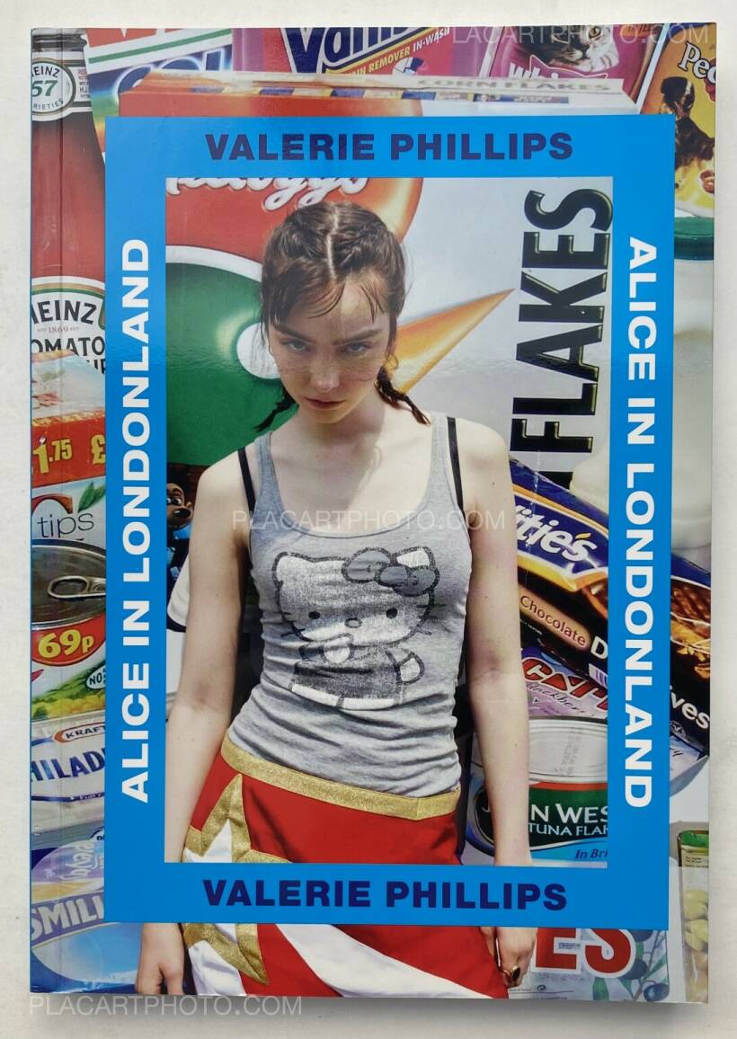 Valerie Phillips: ALICE IN LONDONLAND (+ a signed copy of Zine