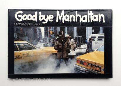 Nicolas Faure,Goodbye Manhattan
