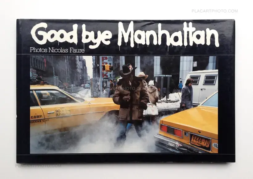 Nicolas Faure – Goodbye Manhattan