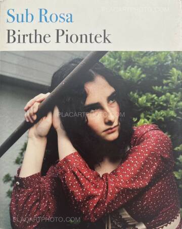 Birthe Piontek,Sub Rosa Birthe Piontek,Sub Rosa