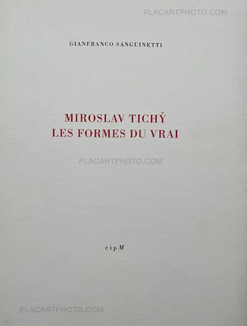 Miroslav Tichy – MIROSLAV TICHÝ LES FORMES DU VRAI (SIGNED AND NUMBERED, edt of 150)