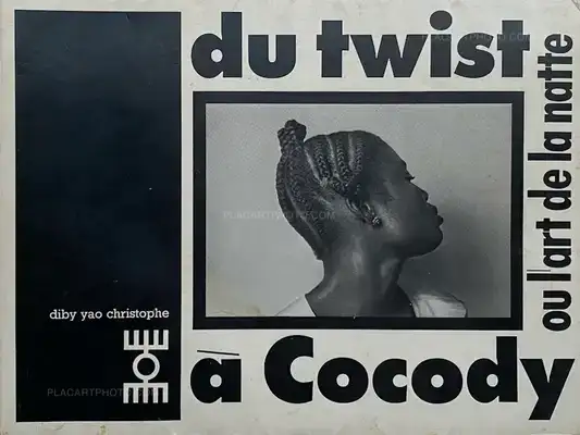 Diby Yao Christophe – du twist à Cocody ou l'art de la natte