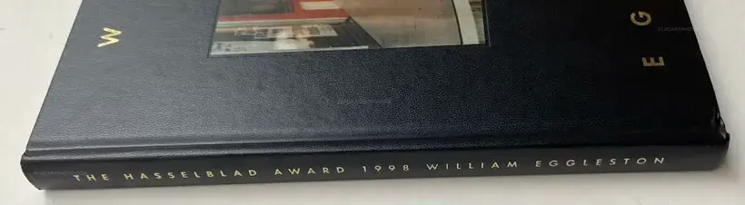 William Eggleston – WILLIAM EGGLESTON THE HASSELBLAD AWARD 1998