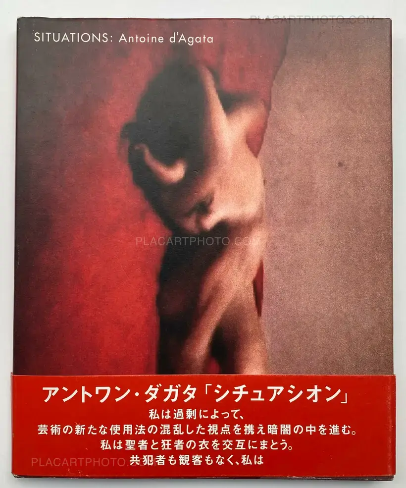 Antoine d'Agata – SITUATIONS : Antoine d'Agata (SIGNED)