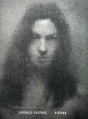 Lorenzo Castore – FIÈVRE