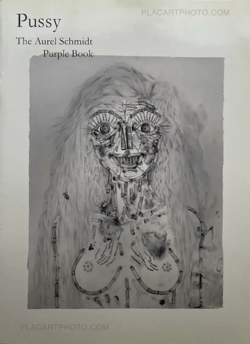 Aurel Schmidt – Pussy The Aurel Schmidt Purple Book