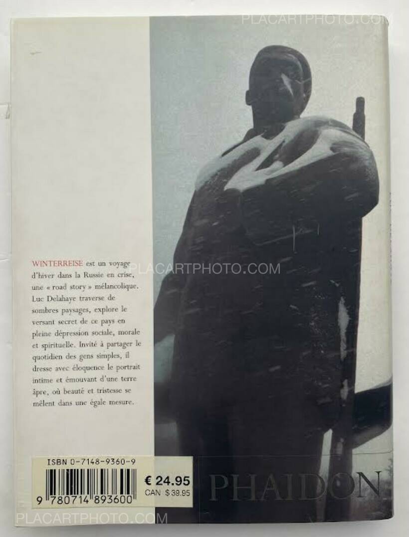 Luc Delahaye: Winterreise, Phaidon, 2003 | Bookshop Le Plac'Art Photo Luc Delahaye: Winterreise, Phaidon, 2003 | Bookshop Le Plac'Art Photo