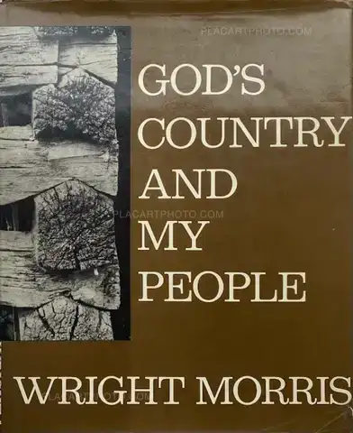 Wright Morris – God's Country and My People