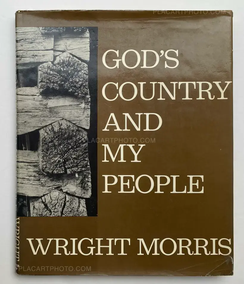 Wright Morris – God's Country and My People