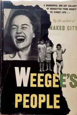 Weegee – Weegee's People