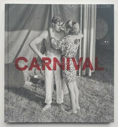 Mark Steinmetz,CARNIVAL (Signed) 