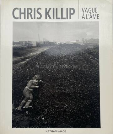 Chris Killip,Vague à l'âme Chris Killip,Vague à l'âme